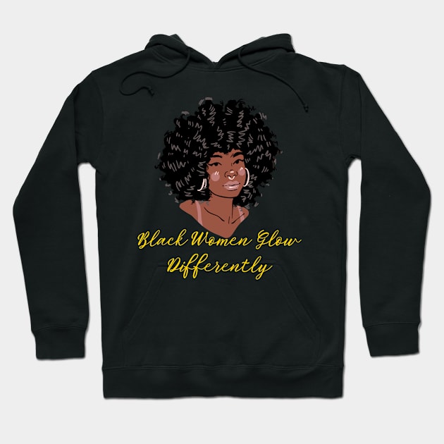 Black Women Glow Differently Hoodie by BRIJLA